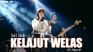 Download lagu Suci Tacik - Kelajut Welas mp3 Download lagu Suci Tacik - Kelajut Welas mp3