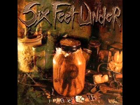 Six Feet Under - One Bullet Left