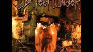 Six Feet Under - One Bullet Left
