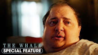 The Whale (2023) Special Feature 'Charlie' - Brendan Fraser