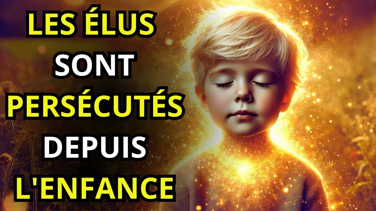 Persécutés Depuis l'Enfance : Le Prix d'Être un Élu