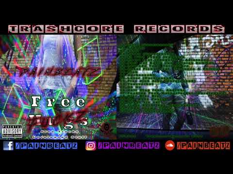 PainBeatZ - Free FuckZ - FULL ALBUM