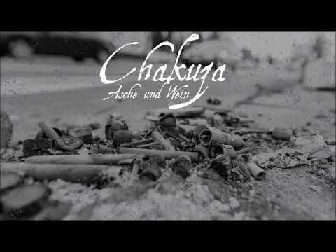 Chakuza - Asche und Wein (prod. by Chakuza)