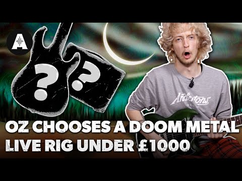 Oz Chooses a Doom Metal Live Rig Under £1000