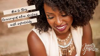 5 Ways to Stay Encouraged When Dealing With Infertility