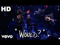 Alice In Chains - Would? (From MTV Unplugged)