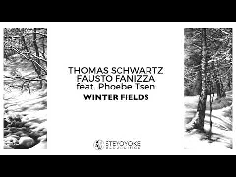 Thomas Schwartz, Fausto Fanizza - Winter Fields feat. Phoebe Tsen (Extended Mix) | Steyoyoke