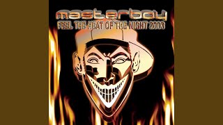 Masterboy - Feel The Heat 2003 video