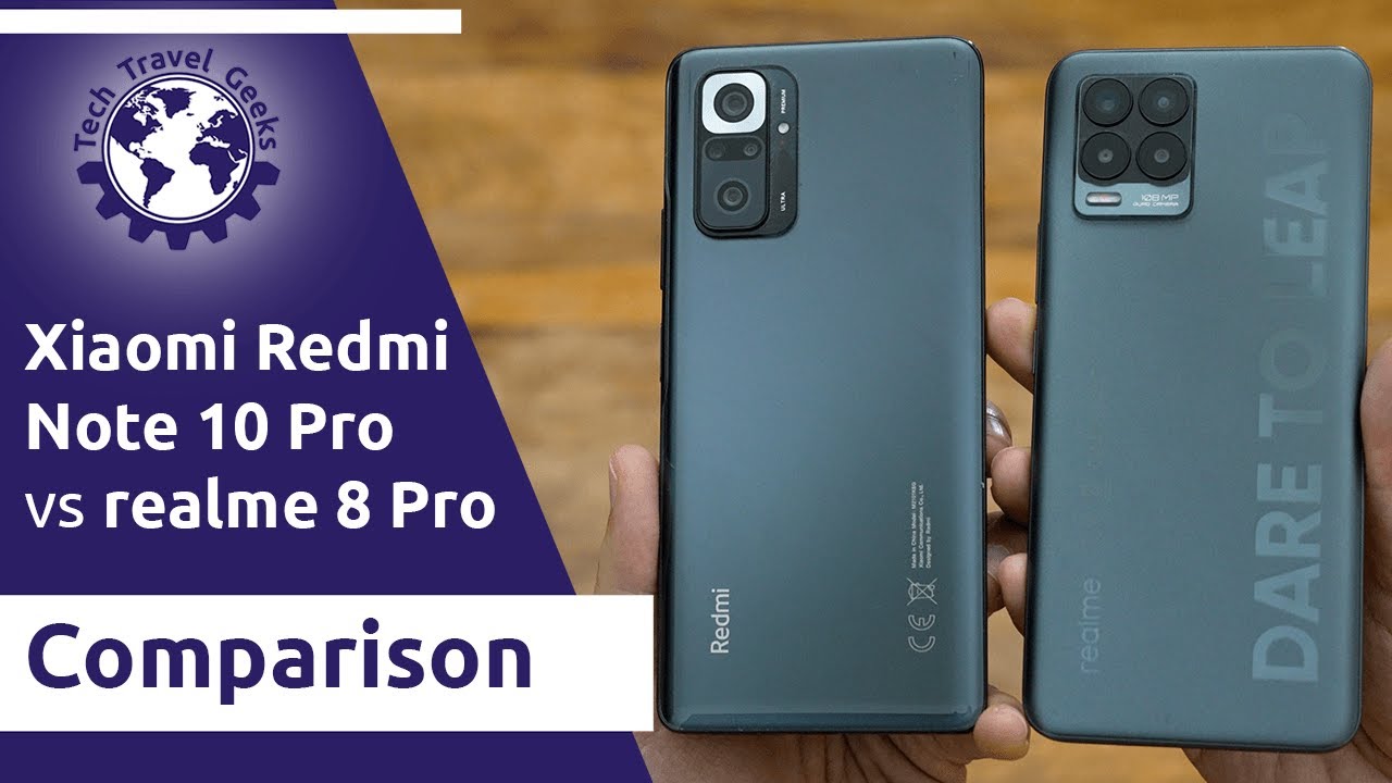 Xiaomi Redmi Note 10 Pro vs realme 8 Pro - Smartphone Comparison  (with photo samples)