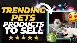 ⭐ 5 Winning Products To Dropship RIGHT NOW 2023 | PETS NICHE