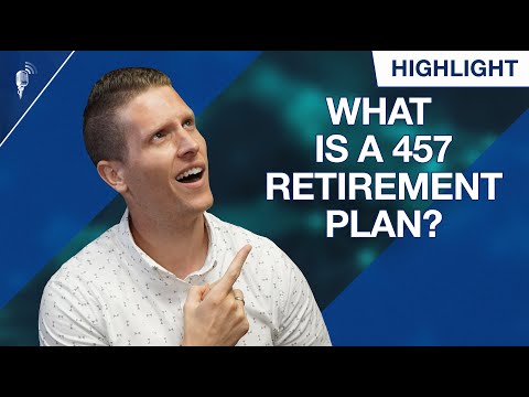 What Is a 457 Retirement Plan?