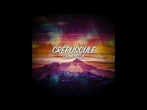Chika Bella - Crépuscule