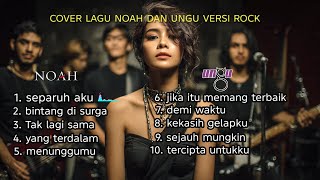 Download lagu COVER LAGU HITS NOAH DAN UNGU-VERSI SLOW ROCK mp3