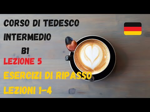 Intermediate GERMAN Course (B1): Lesson 5 – REVIEW EXERCISES