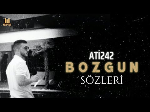 Ati242 - Bozgun Sözleri [Lyric Video]