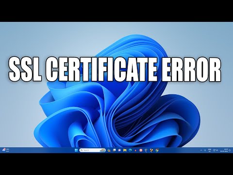 How To Fix SSL Certificate Errors in Windows 11[Solved]