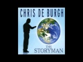 Chris de Burgh - The Storyman Theme 