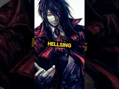 Hellsing Is an Underrated Anime 🧛🏻‍♀️