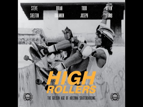 High Rollers: The Golden Age of Arizona Skateboarding