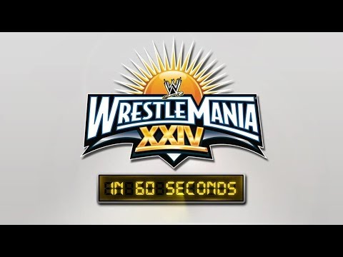 WrestleMania in 60 Seconds: WrestleMania XXIV