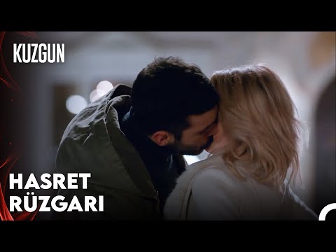 Kuzgun 1. Bölüm - Çocukluğum Gibi Kokuyorsun