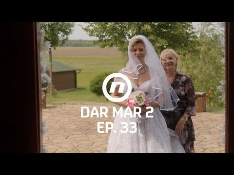 Vjenčanje Jane i Pere - Dar Mar 2 - epizoda 33