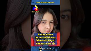 Download lagu ketika Bulan Sutena Berbicara Memakai Logat Bahasa India 😂 mp3