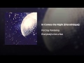 In Comes the Night (Discothèque)