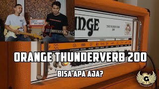 Video thumbnail for Gitardiningrat #22 - Orange Amplifier: Thunderverb 200 by Gitardiningrat