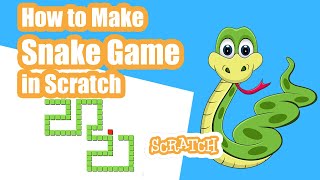 How to Make a snake Game in Scratch