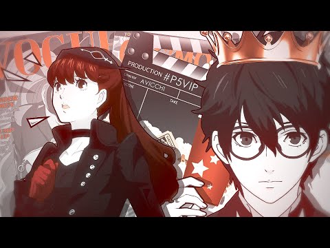 ❝VIP❞ 「P5R AMV」