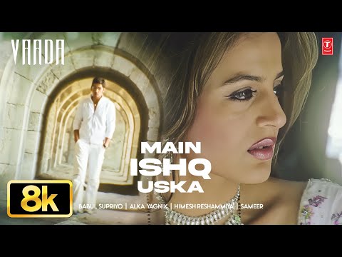Main Ishq Uska — watch video