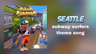 Download lagu Subway Surfers Seattle 2023 by Fanmade Remix Theme Song mp3