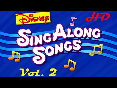 Disney's Sing Along Songs Vol  2 in HD!!!