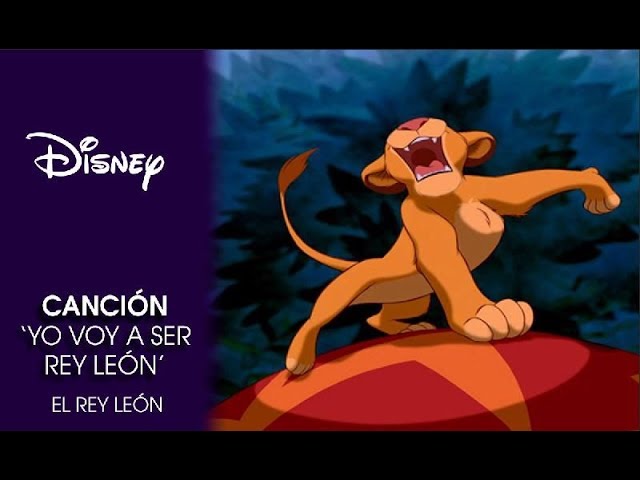 Colección Disney | El Rey León: 'Voy a ser el rey león'