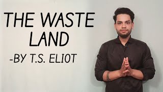 The Wasteland By T.S. Eliot