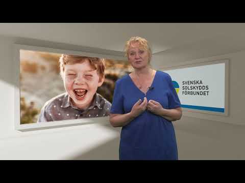 UV strålning  - en Tipsfilm från Svenska Solskyddsförbundet