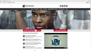 How to Sell Your Music Online with Godtunes® Music? - [Sign Up Video]