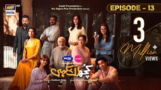 Kuch Ankahi Episode 13  1st Apr 2023 (Eng Sub) Dig