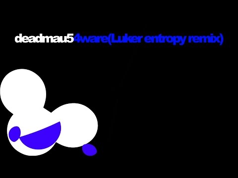Deadmau5 4ware The Maask Remix
