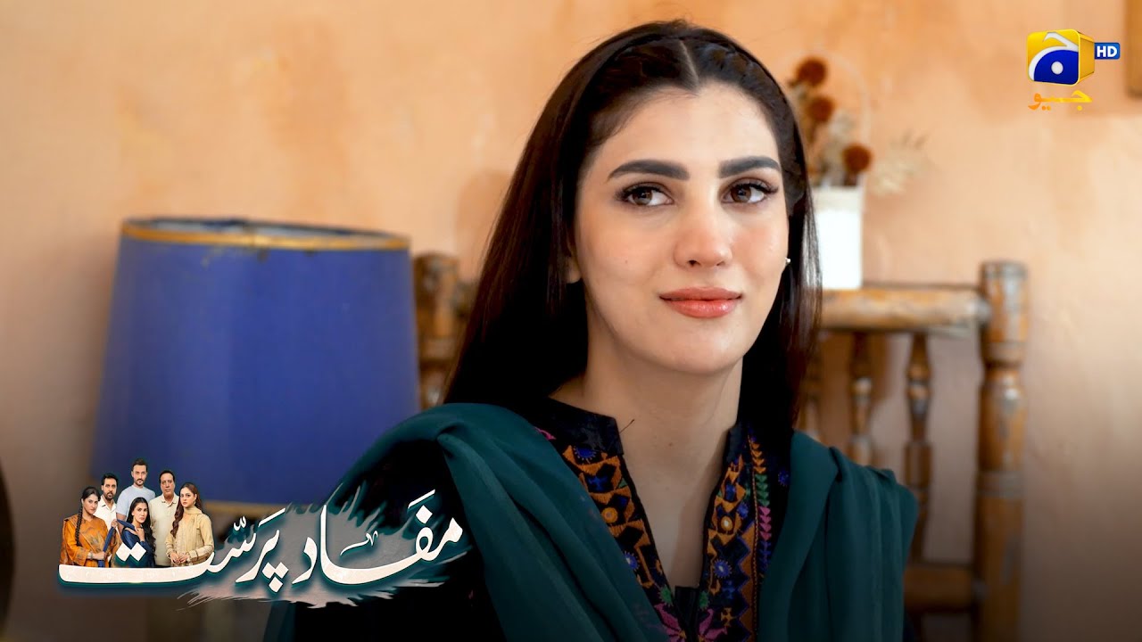 Zara Ki Khidmatein || Mafaad Parast || Har Pal Geo