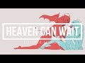 Heaven Can Wait - LSD (lyrics) Heaven Can Wait - LSD (lyrics)