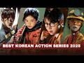 Top 10 Best Korean Action Series Of 2025 So Far Best Korean Action Dramas 2025