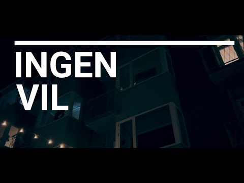 Ingen Vil - ISSE (Officiel Musikvideo)