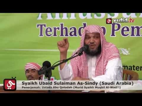 Nasihat untuk Kaum Muslimin - Syaikh Ubaid Sulaiman As-Sindy (Penerjemah Ustadz Abu Qotadah)