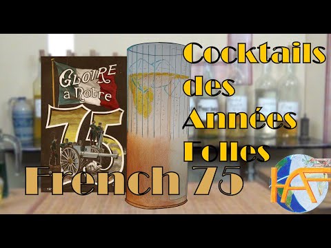 Cocktail des Années Folles : French 75