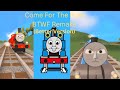 Come For The Ride BTWF Remake Better Version