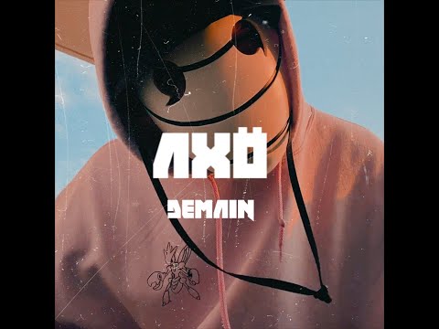 Axö - Demain