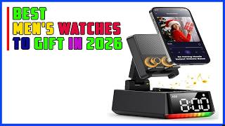 Top 5 Best Men's Watches to Gift in 2026 |