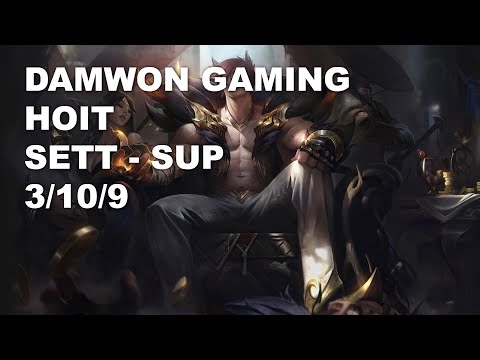 DAMWON Gaming Hoit Sup Sett vs Rakan - KR Challenger Rank Game 10.7